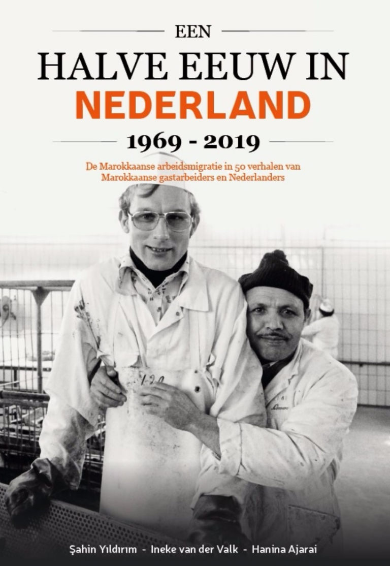 De Marokkaanse gastarbeider: halve eeuw in Nederland
